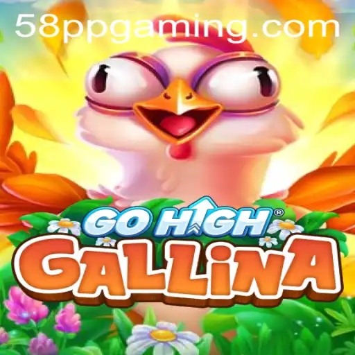 Exploring 'GoHighGallina': The Thrilling New Game Taking the World by Storm