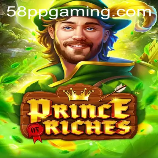Unveiling the Allure of PrinceOfRiches: The Game That Captivates with 58 pp